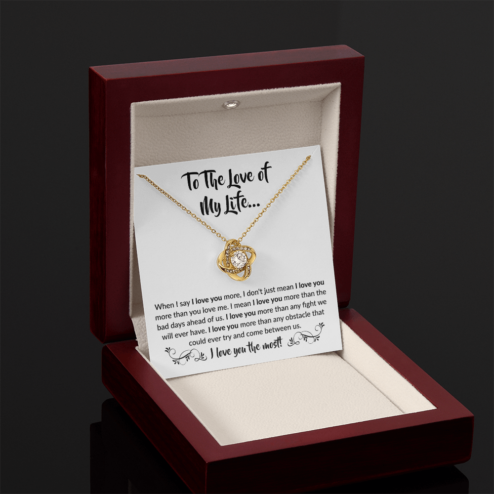 To the love of my Life! | Love Knot Necklace