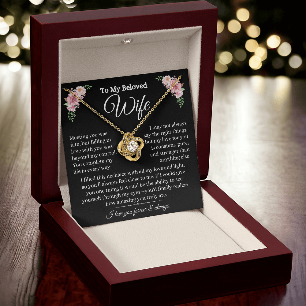 To My Beloved Wife- Love Knot Necklace
