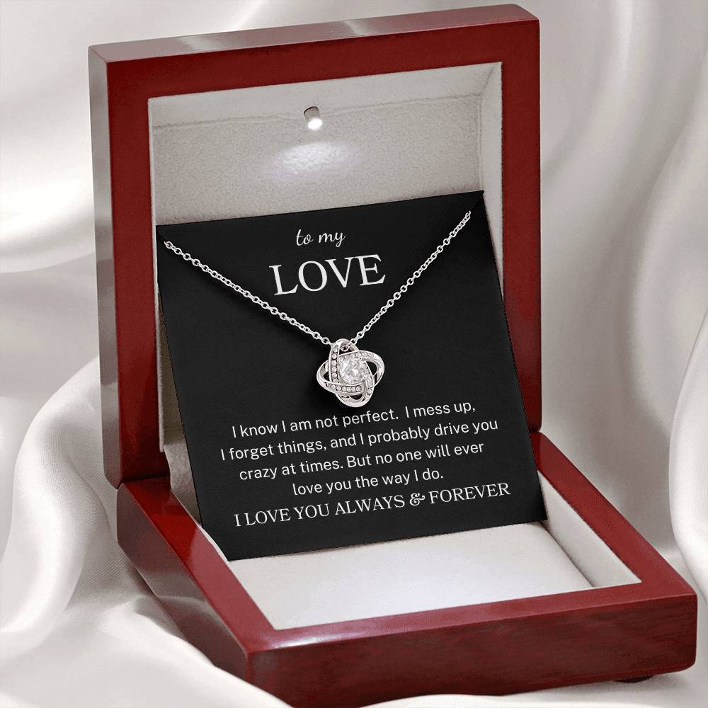 To My Love "Love You Like I Do" | Love Knot Necklace