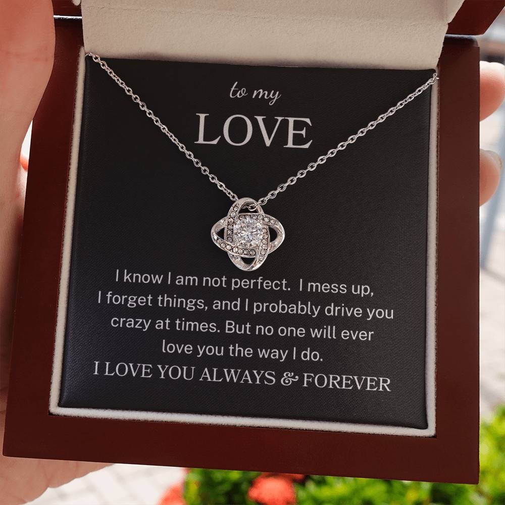 To My Love "Love You Like I Do" | Love Knot Necklace