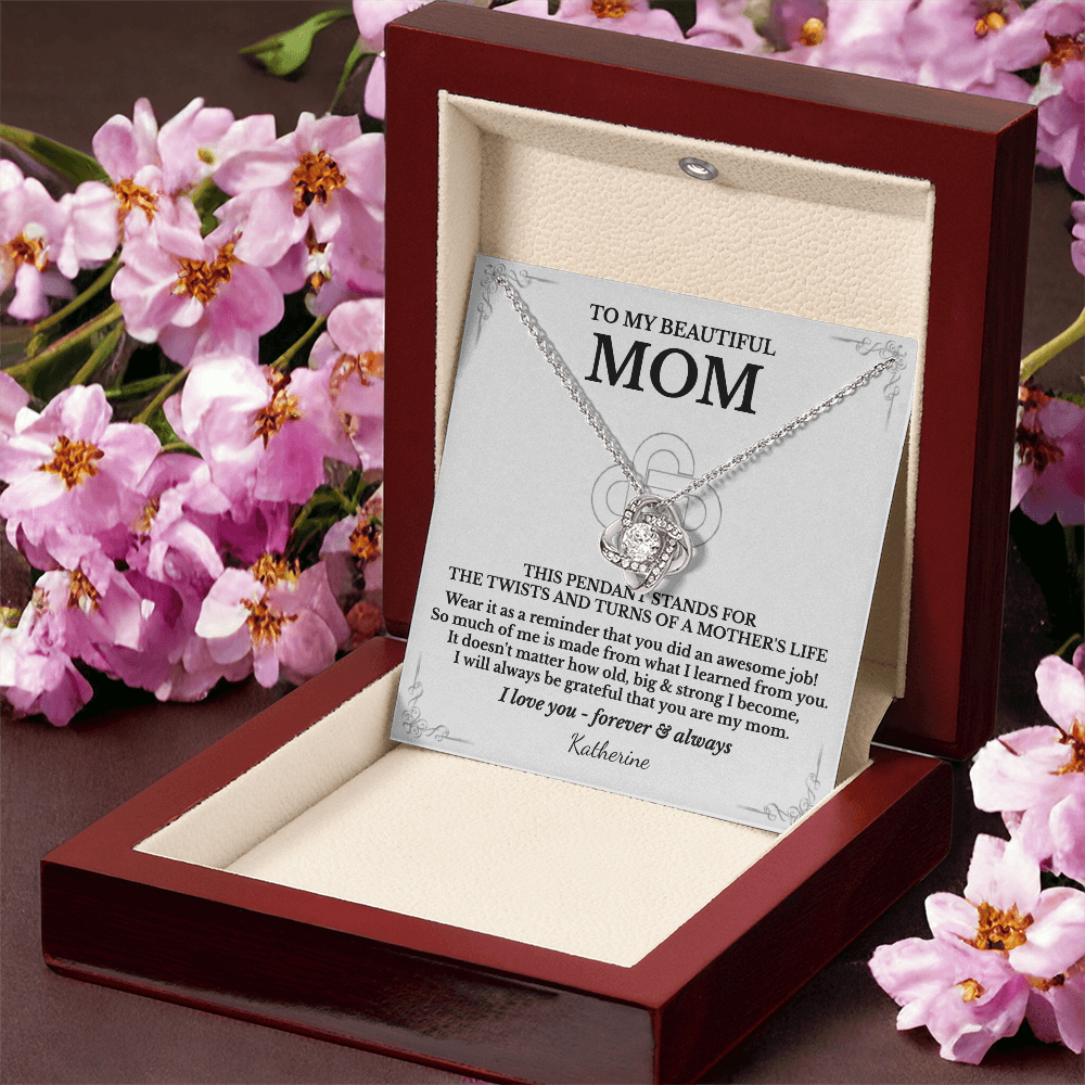 To My Beautiful Mom - Love Knot necklace (Personalized Sign-Off)
