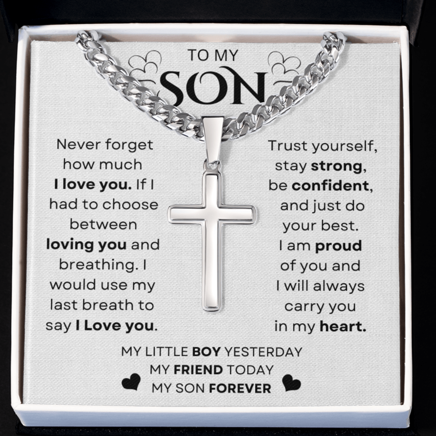 To My Son | Never Forget | Chain With Artisan Cross