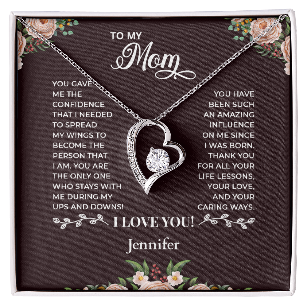 To My Mom - Heart Shaped Forever Love Necklace - Personalized Sign-Off