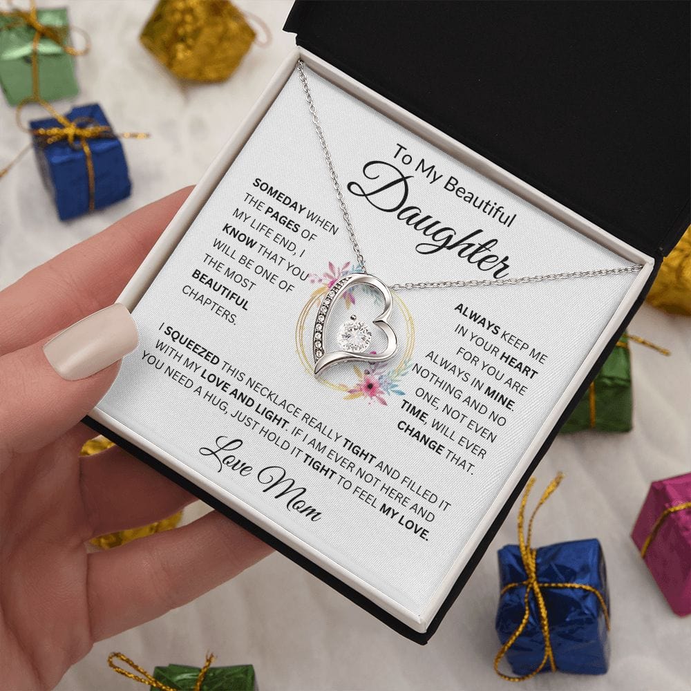 [ ALMOST SOLD OUT]  To My Beautiful Daughter " Always Keep Me in Your Heart " Love Mom | FL Necklace