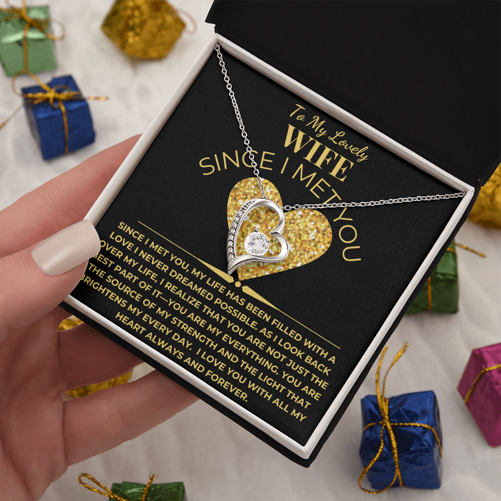 To My Lovely Wife Giftset With Forever Love Necklace and Since I Met You Card