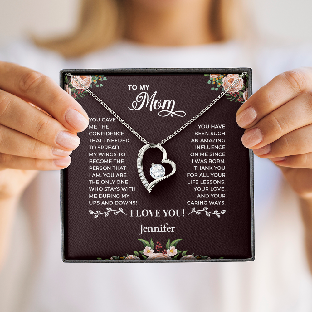 To My Mom - Heart Shaped Forever Love Necklace - Personalized Sign-Off