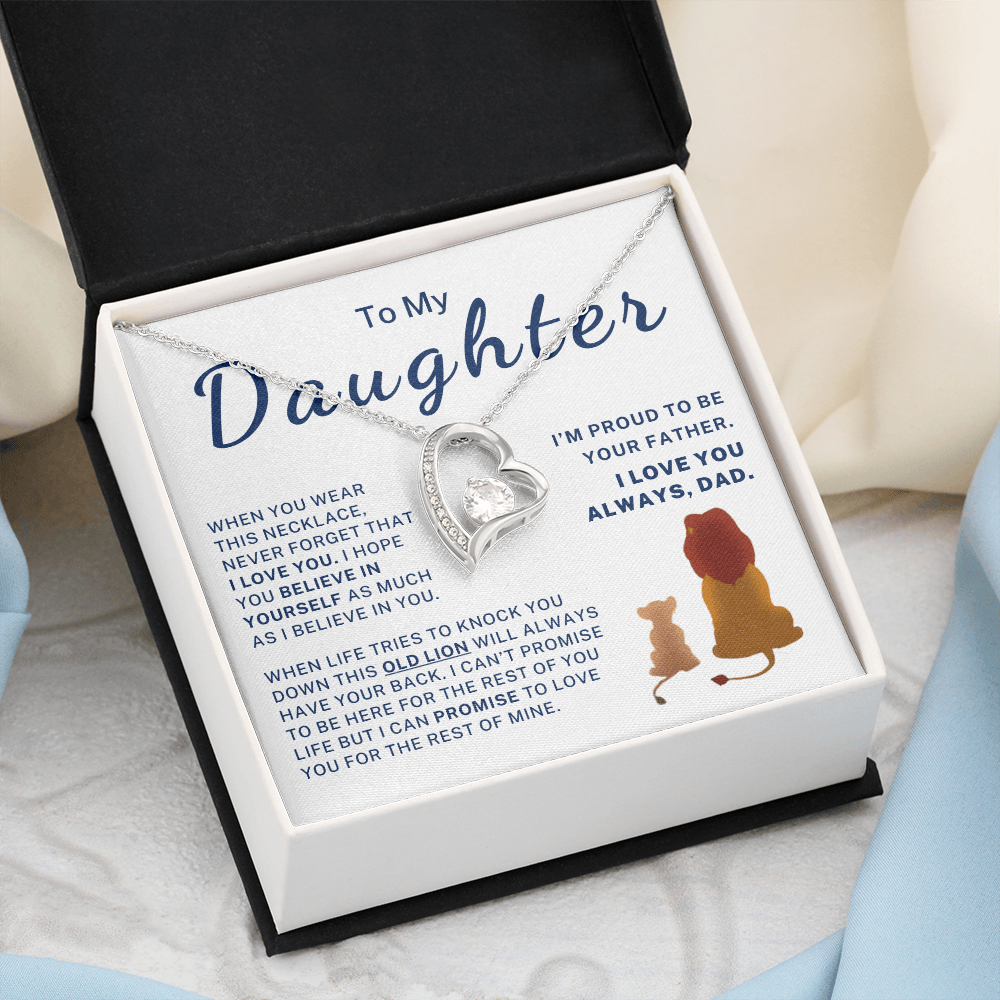 I'm Proud To Be Your Father - Gift for Daughter Forever Love Necklace