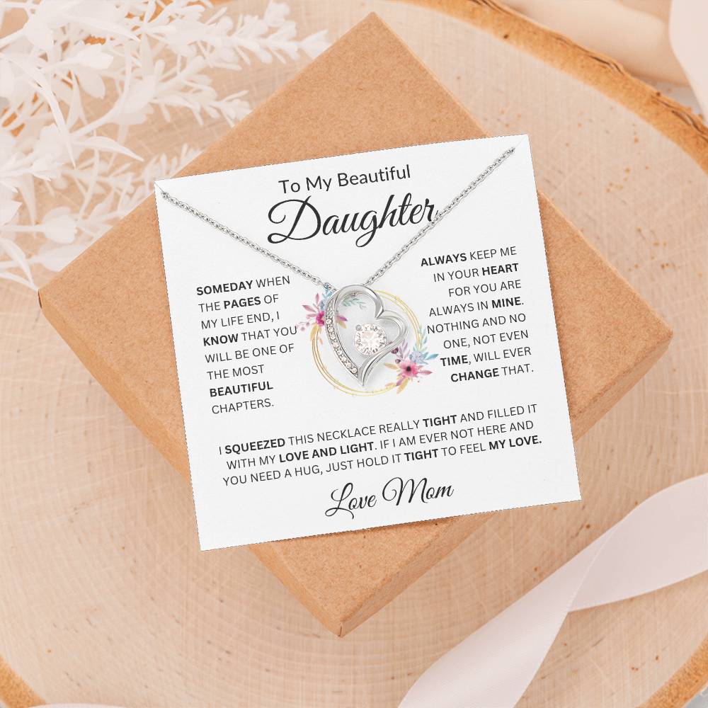 [ ALMOST SOLD OUT]  To My Beautiful Daughter " Always Keep Me in Your Heart " Love Mom | FL Necklace