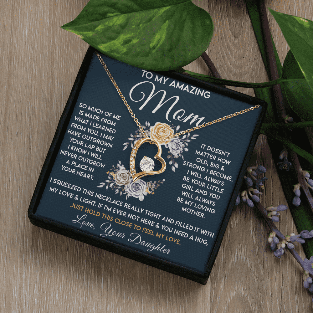 To my Amazing Mom! | Mothers Day Gift | Forever Love Necklace
