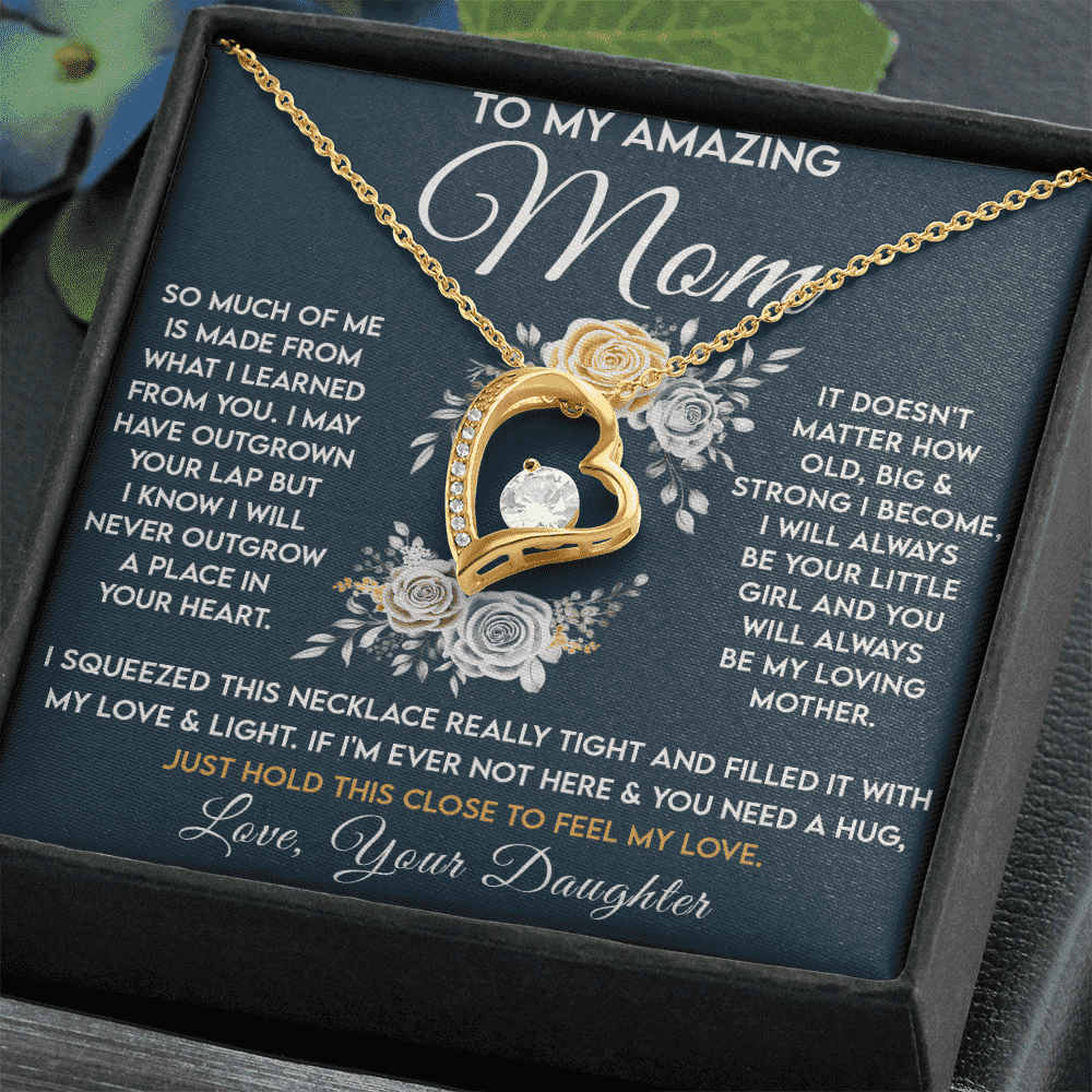 To my Amazing Mom! | Mothers Day Gift | Forever Love Necklace