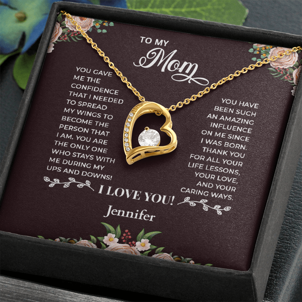 To My Mom - Heart Shaped Forever Love Necklace - Personalized Sign-Off