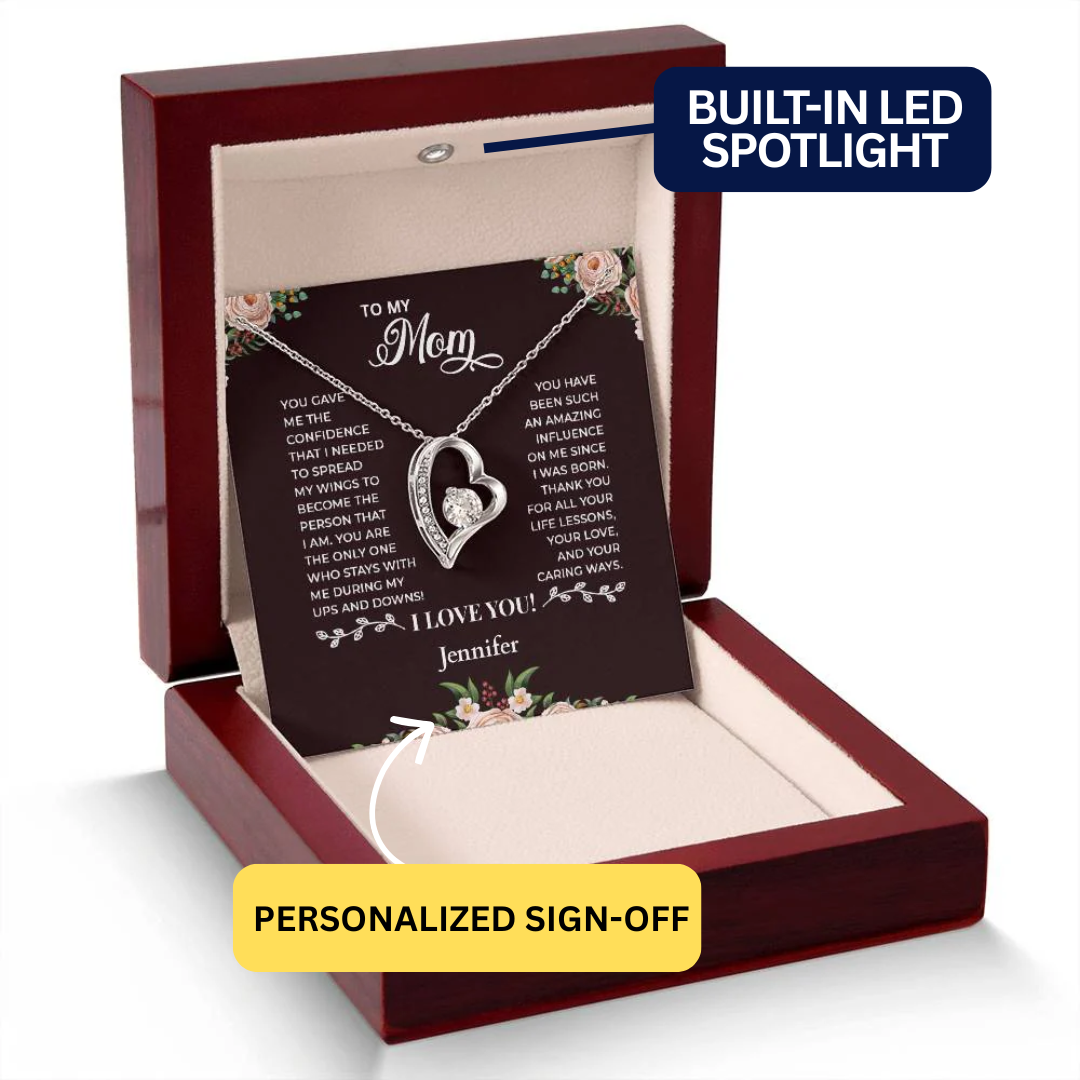 To My Mom - Heart Shaped Forever Love Necklace - Personalized Sign-Off