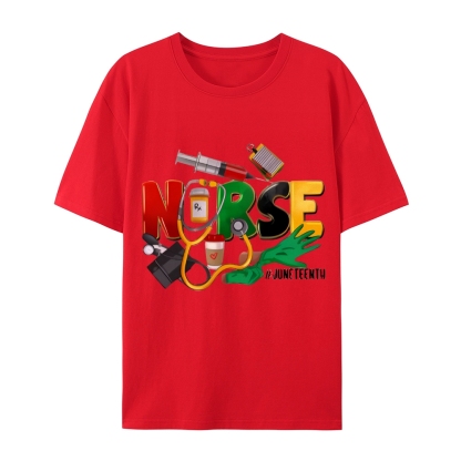 Juneteenth Nurse Shirt