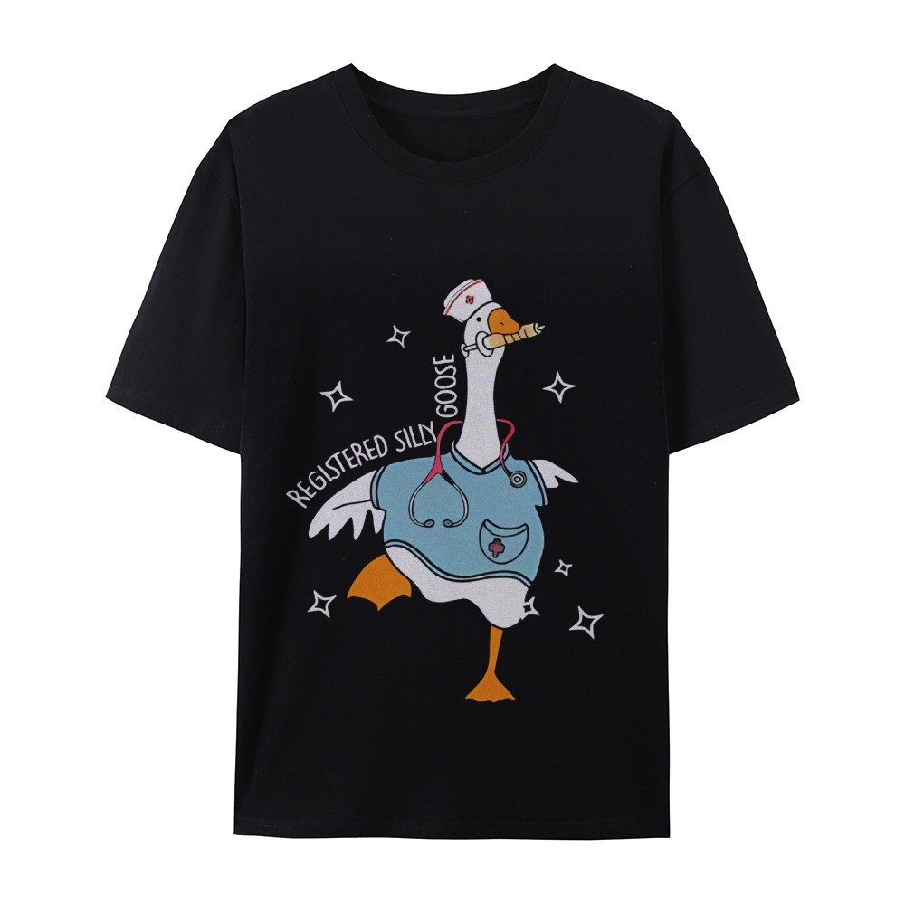 Silly Goose Trendy Shirt Nurse Gift