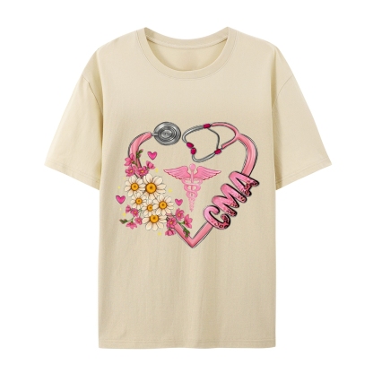 Certified Medical Assistant Nurse T-Shirt