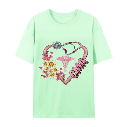 Certified Medical Assistant Nurse T-Shirt