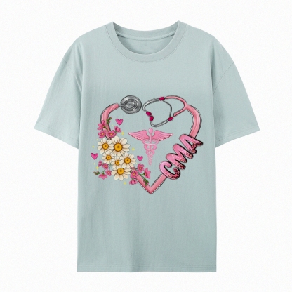 Certified Medical Assistant Nurse T-Shirt