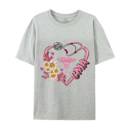 Certified Medical Assistant Nurse T-Shirt