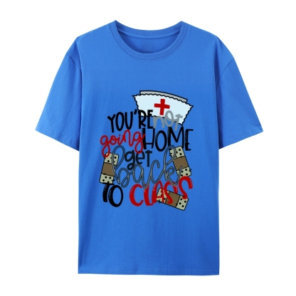 School Nurse Go Back to Class T-Shirt
