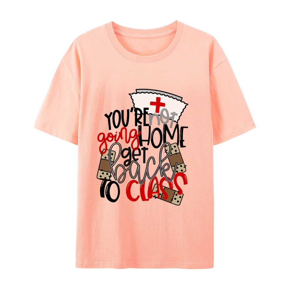 School Nurse Go Back to Class T-Shirt