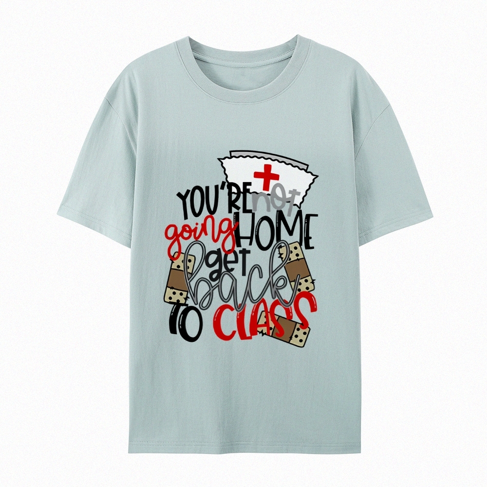 School Nurse Go Back to Class T-Shirt