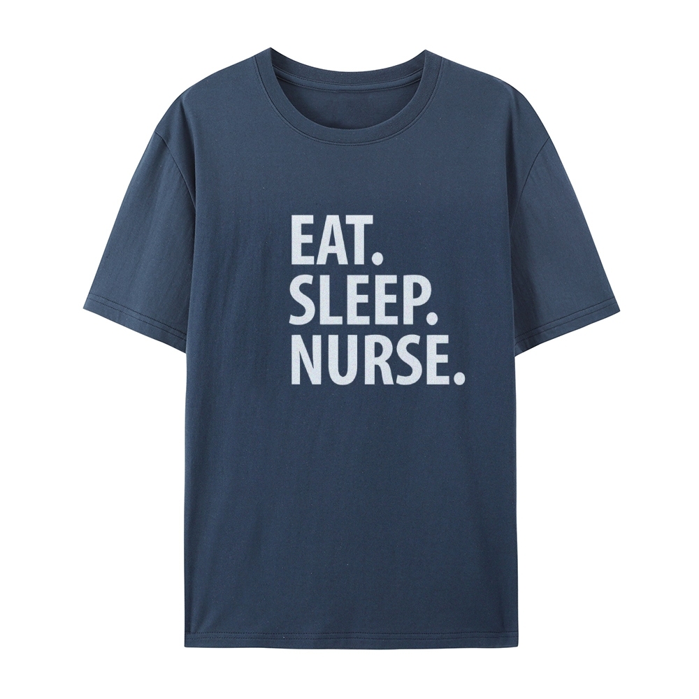 Eat Sleep Nurse T-Shirt
