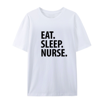 Eat Sleep Nurse Student T-Shirt