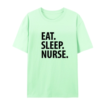 Eat Sleep Nurse Student T-Shirt