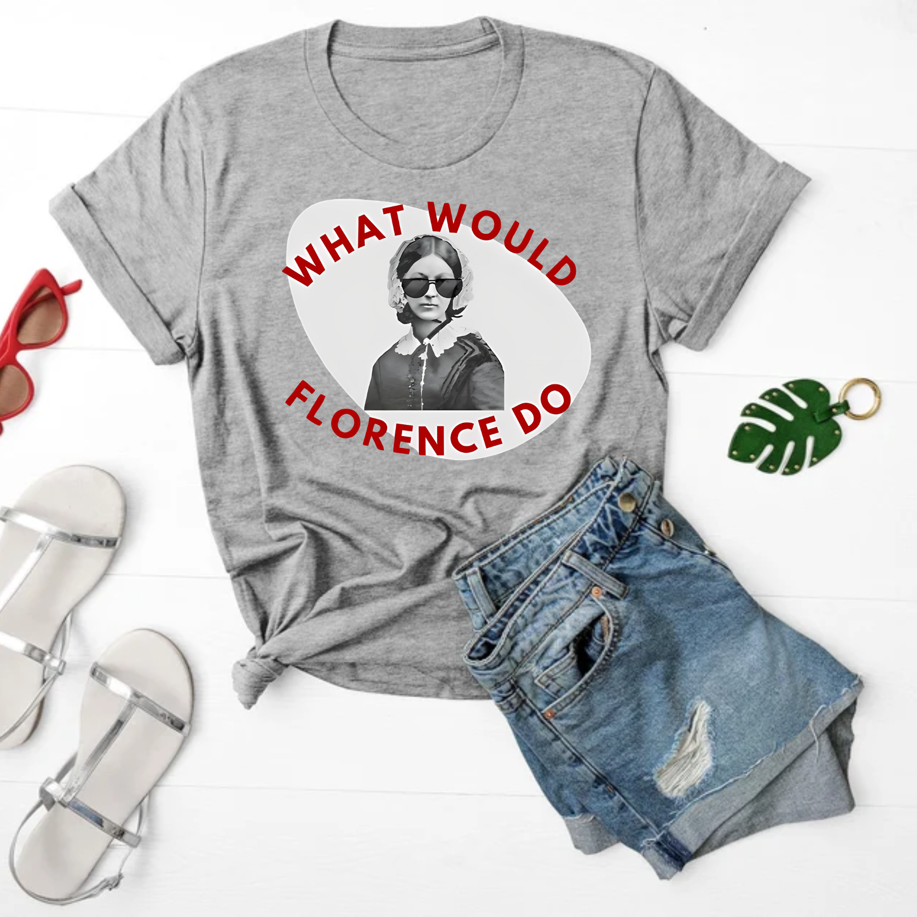 What Would Florence Do T-Shirt for Nurses