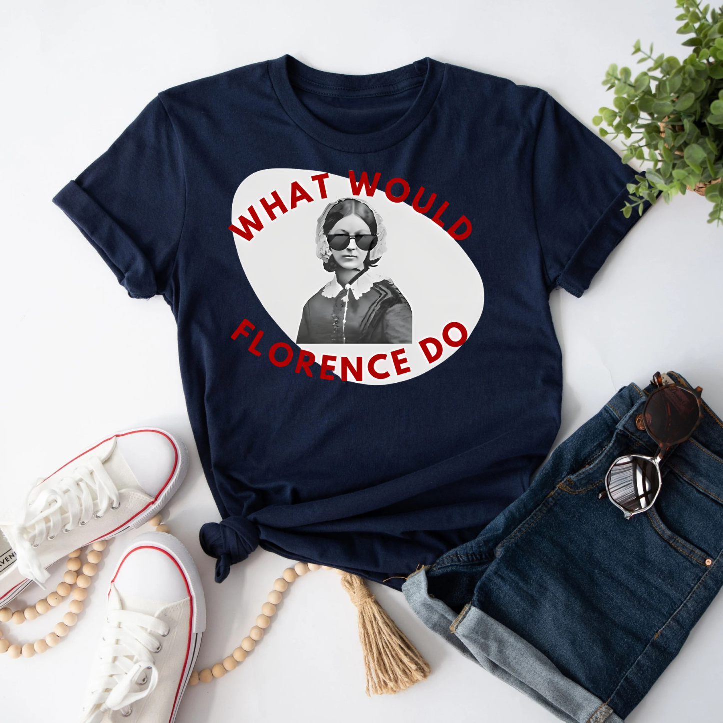 What Would Florence Do T-Shirt for Nurses