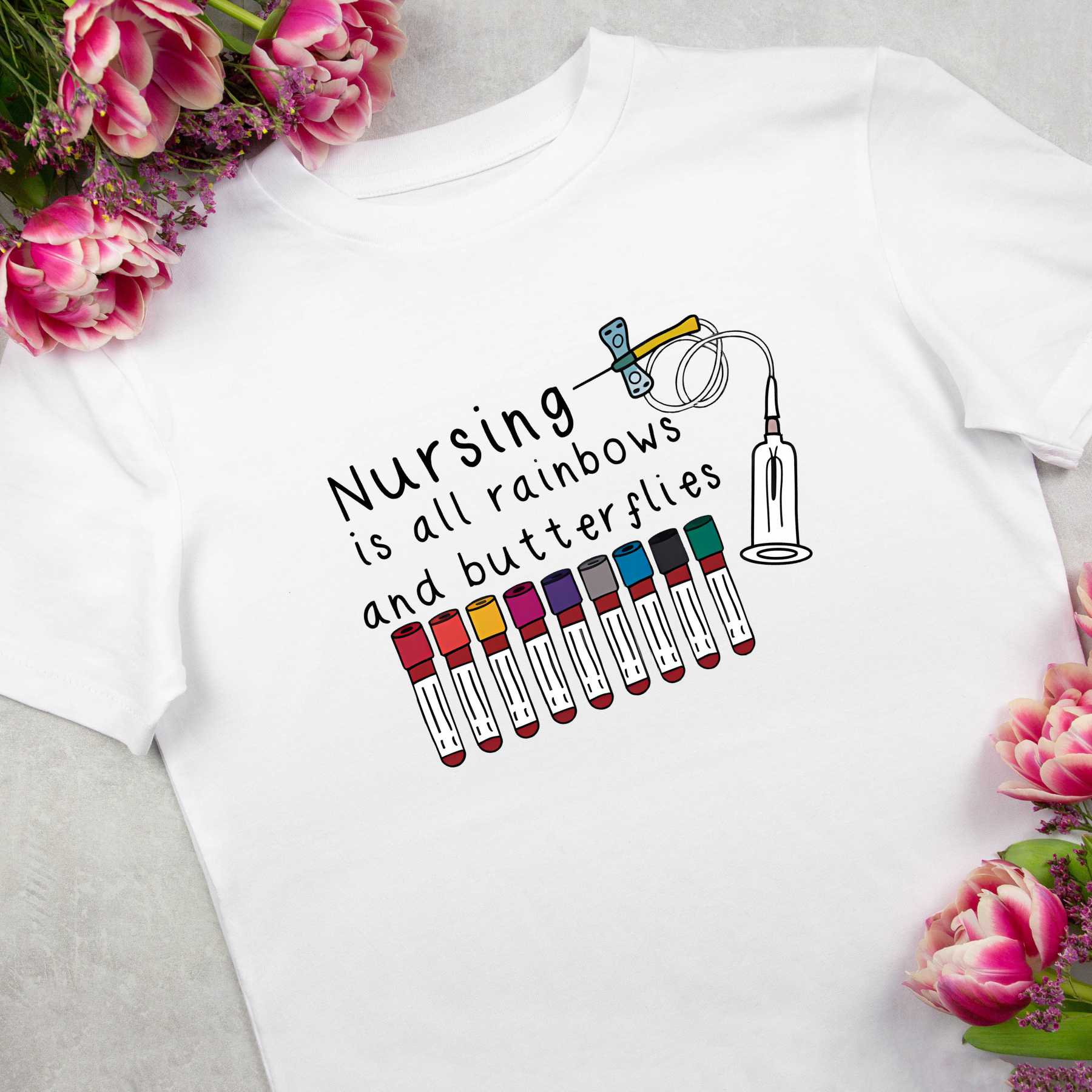 Nursing Is All Rainbows And Butterflies Nurse T-Shirt