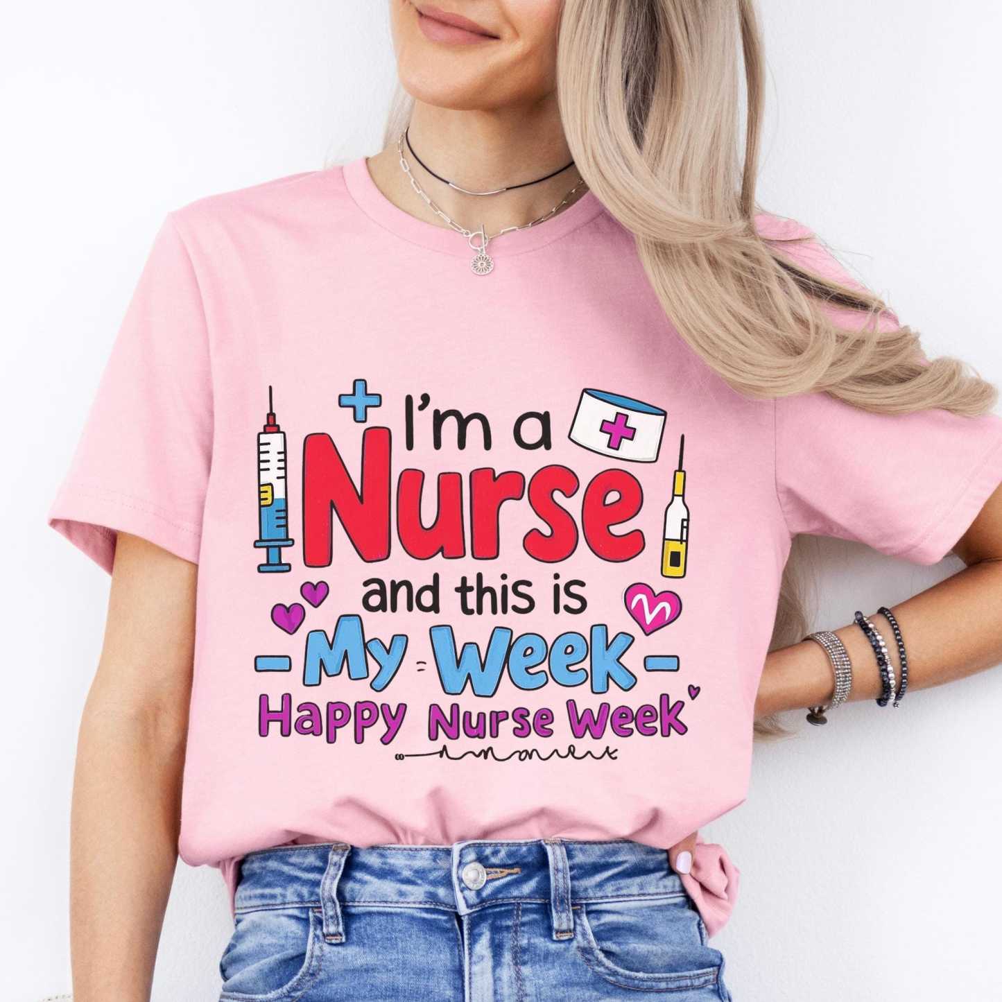 Happy Nurse Week T-Shirt