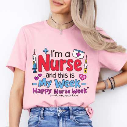 Happy Nurse Week T-Shirt