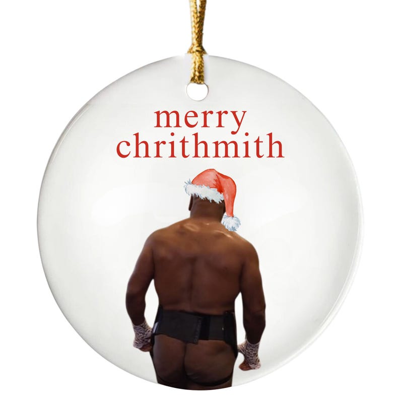 Tyson Butt Funny Christmas Ornament