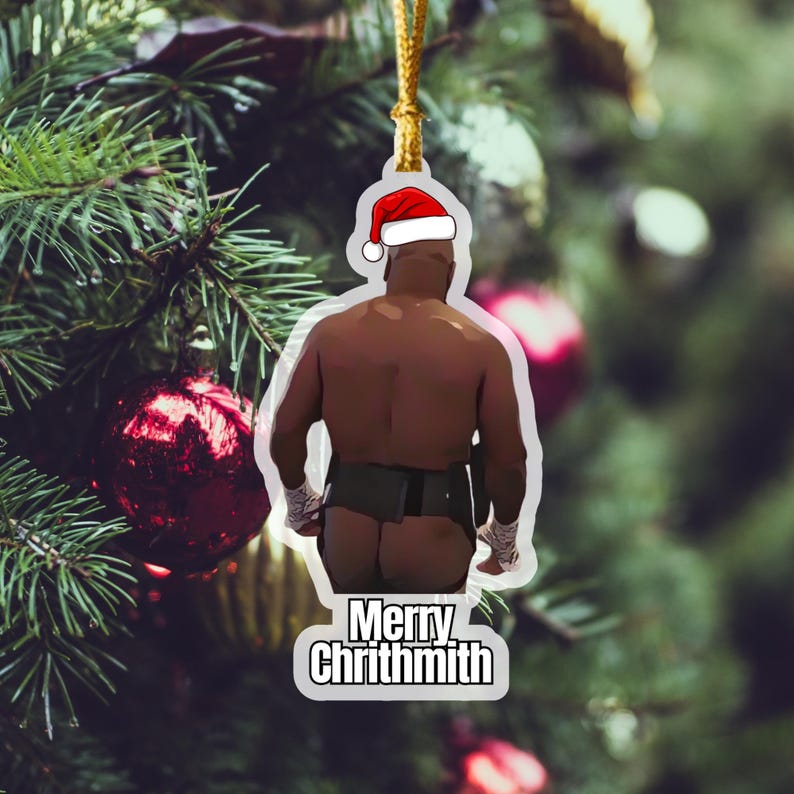 Tyson Butt Funny Christmas Ornament