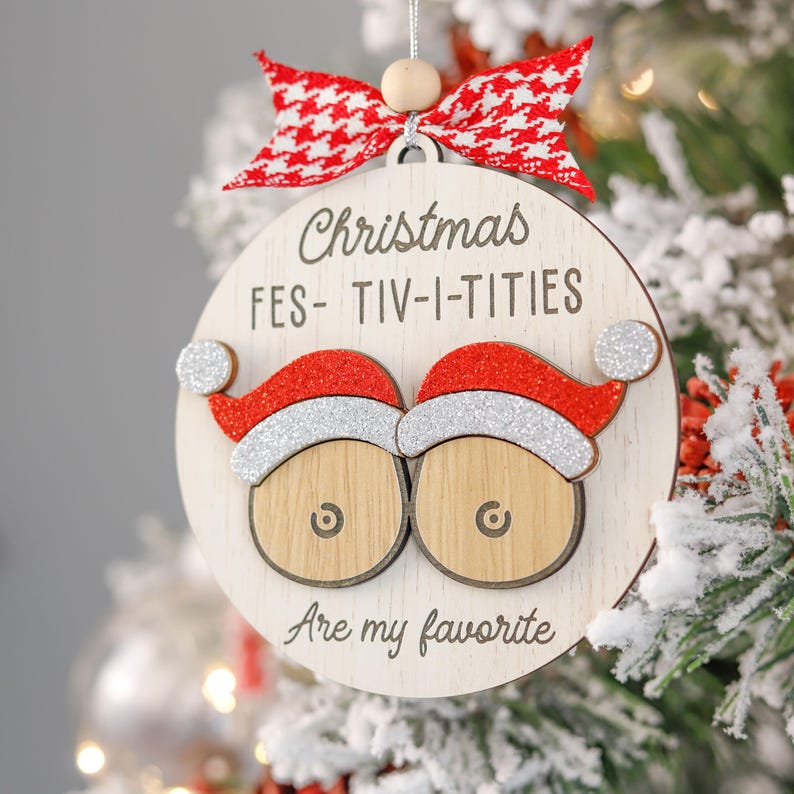 Funny Adult Christmas Ornament