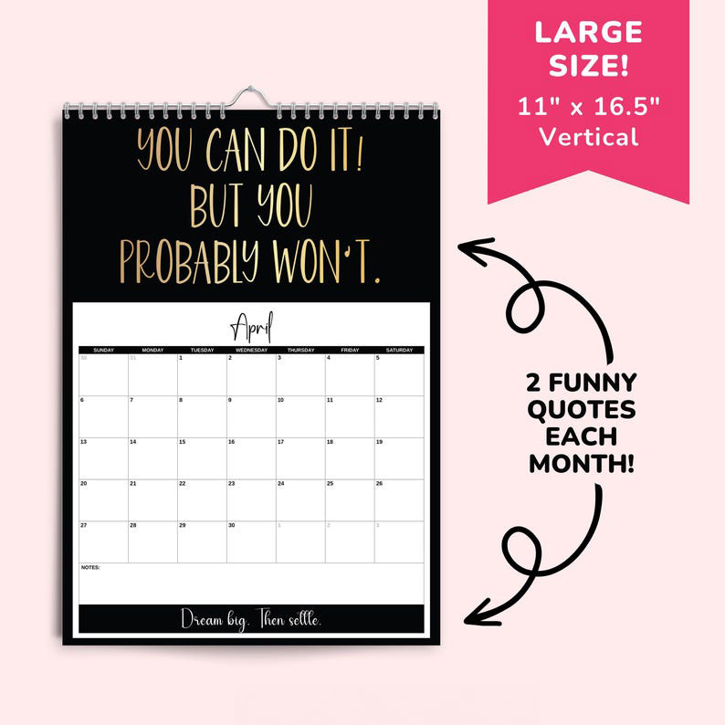 2025 Uninspiring Affirmations Calendar