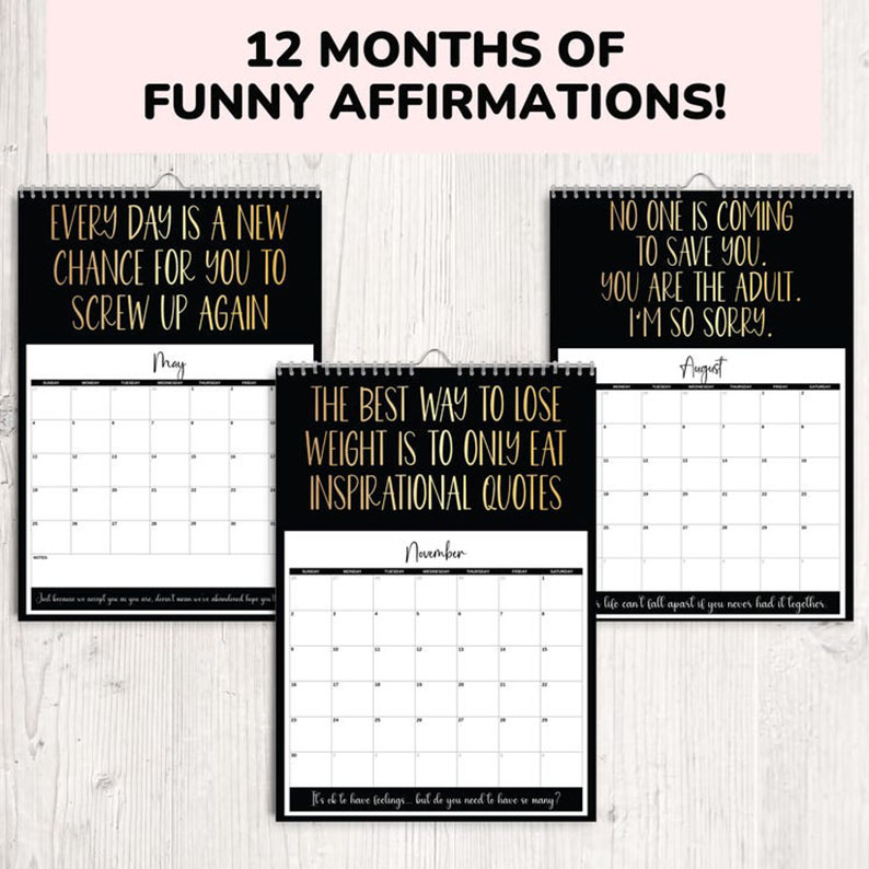 2025 Uninspiring Affirmations Calendar