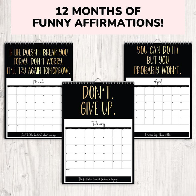 2025 Uninspiring Affirmations Calendar