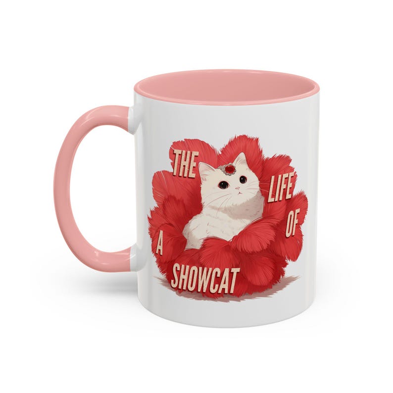 The Life of a Showcat Mug Swiftie Gift