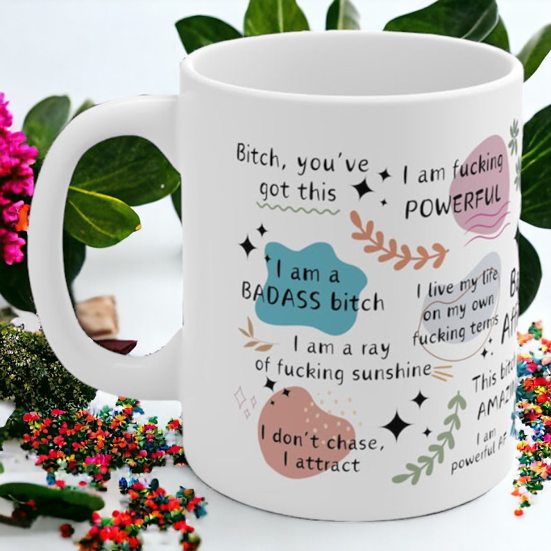 Bad Bitch Affirmations Mug - CollectibleJoy