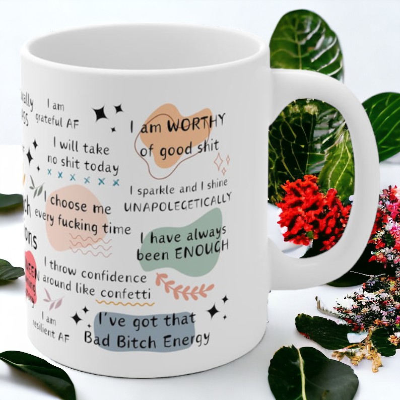 Bad Bitch Affirmations Mug - CollectibleJoy