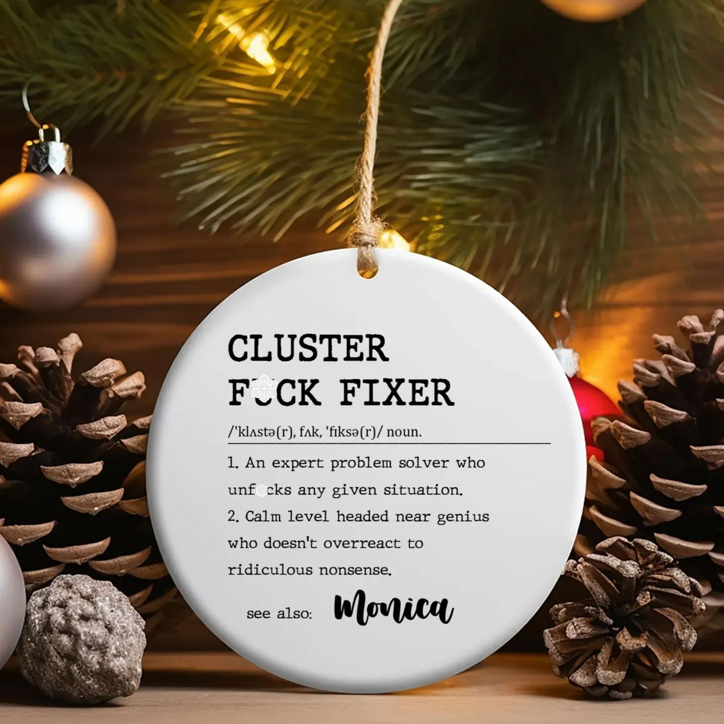 Cluster Fuck Fixer Ornament