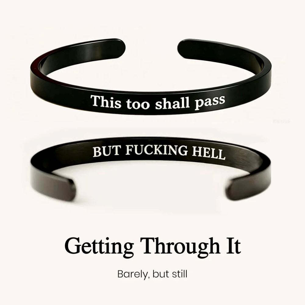 This Too Shall Pass - Mantra Cuff Bracelet
