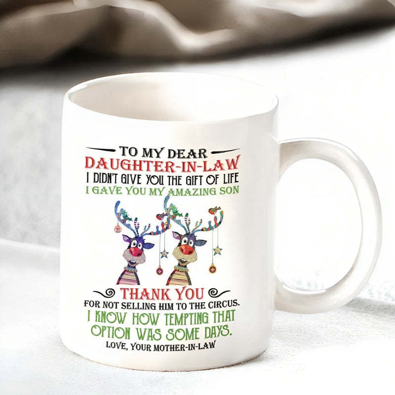 I Gave You My Amazing Son - Funny Daughter-in-Law Mug – From Mother-in-Law