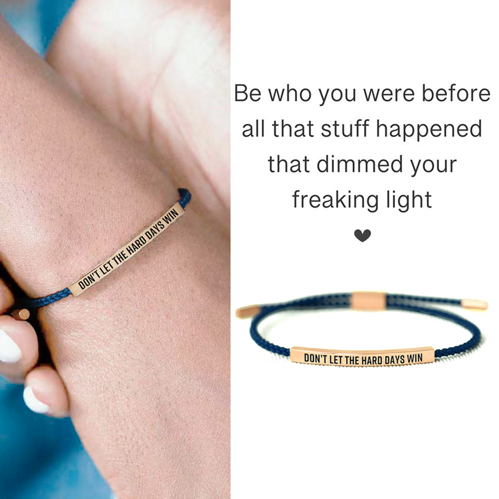 Don't Let The Hard Days Win Tube Bracelet