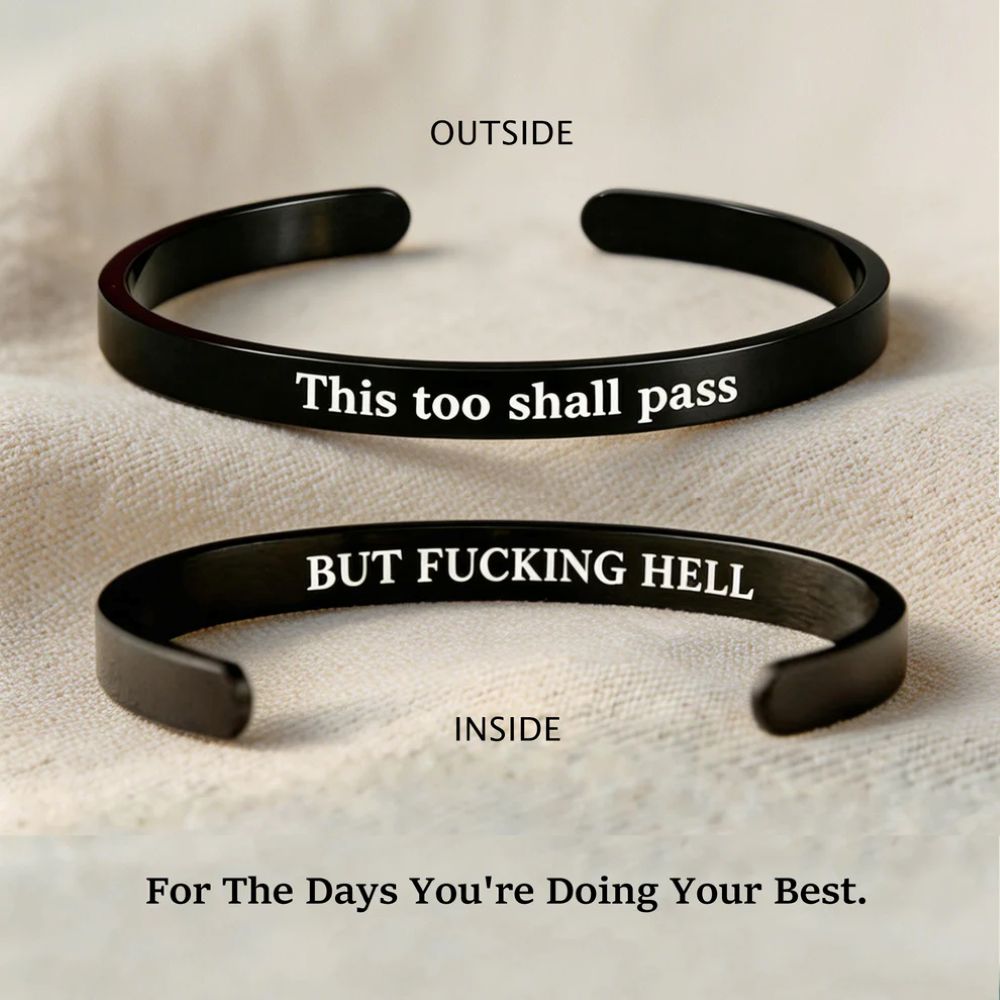 This Too Shall Pass - Mantra Cuff Bracelet