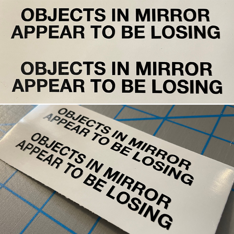Objects In Mirror Appear to be Losing Funny Car Decal