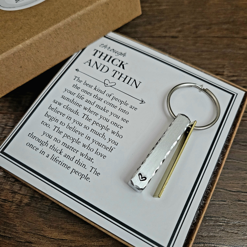 Handmade Through Thick and Thin Heart Stamped Keychain for Best Friend