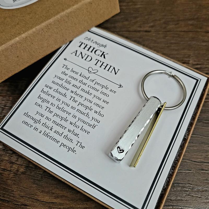 Handmade Through Thick and Thin Heart Stamped Keychain for Best Friend